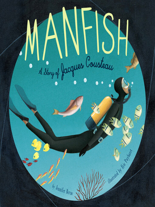 Title details for Manfish by Jennifer Berne - Wait list